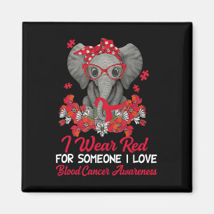 I Wear Red Ribbon For Blood Cancer Awareness Eleph Magnet