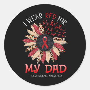 I Wear Red Ribbon For Dad Heart Disease Awareness Classic Round Sticker