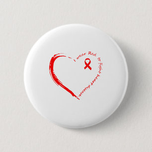 I Wear Red To Fight Heart Disease Awareness _2 6 Cm Round Badge