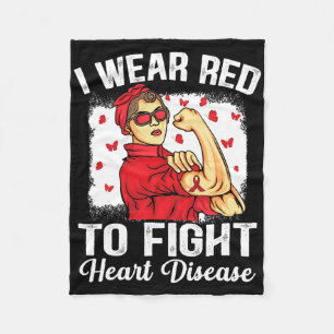 I Wear Red To Fight Heart Disease Awareness 3 Fleece Blanket