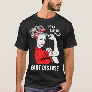 I Wear Red To Fight Heart Disease Awareness Chd Mo T-Shirt