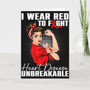 I Wear Red To Fight Heart Disease Awareness Messy Card