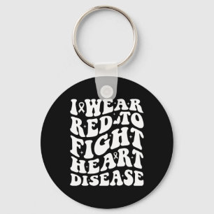 I Wear Red To Fight Heart Disease Awareness Warrio Key Ring