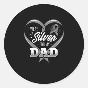 I Wear Silver For My Dad Classic Round Sticker