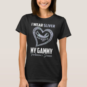 I Wear Silver For My Gammy Parkinson's Heart T-Shirt