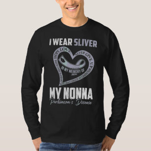 I Wear Silver For My Nonna Parkinson's Heart T-Shirt