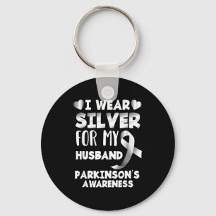 I Wear Silver Husband Support Parkinson's Awarenes Key Ring