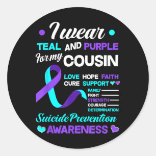 I Wear Teal &amp; Purple For My Cousin Suicide Pre Classic Round Sticker