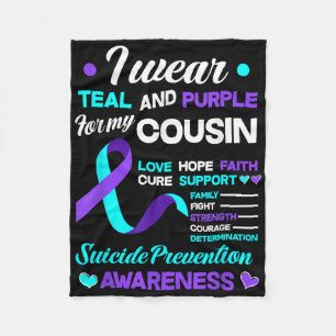 I Wear Teal & Purple For My Cousin Suicide Pre Fleece Blanket