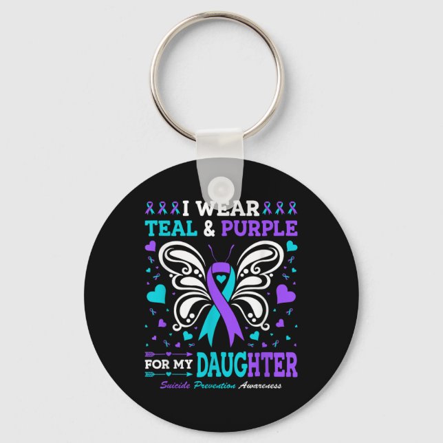 I Wear Teal &amp; Purple For My Daughter  Key Ring (Front)
