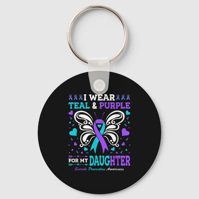 I Wear Teal &amp; Purple For My Daughter  Key Ring (Front)