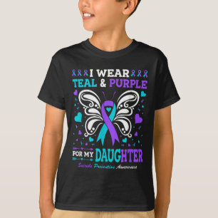 I Wear Teal & Purple For My Daughter T-Shirt