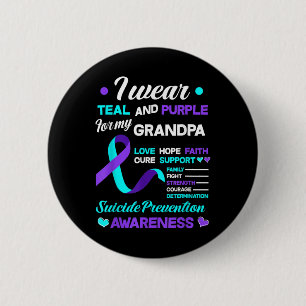 I Wear Teal & Purple For My Grandpa Suicide Pr 6 Cm Round Badge