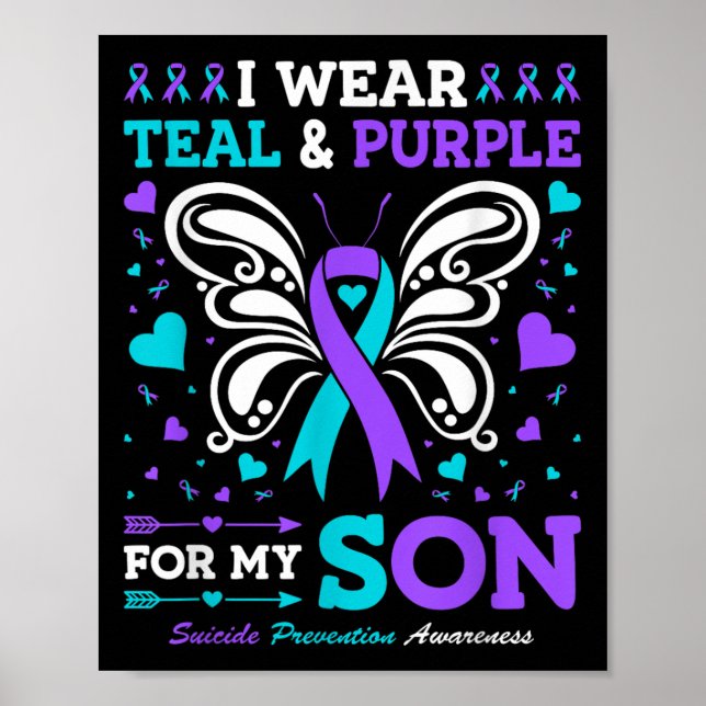 I Wear Teal &amp; Purple For My Son  Poster (Front)