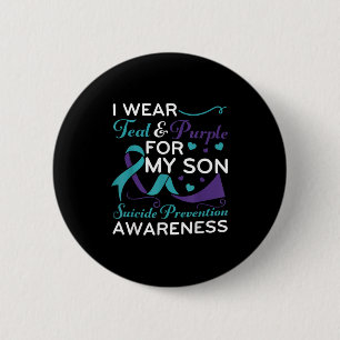 I Wear Teal & Purple For My Son Suicide Preven 6 Cm Round Badge