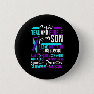 I Wear Teal & Purple For My Son Suicide Preven 6 Cm Round Badge