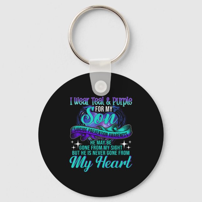 I Wear Teal &amp; Purple For My Son Suicide Preven Key Ring (Front)