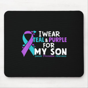 I Wear Teal & Purple For My Son Suicide Preven Mouse Pad