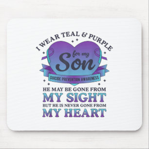 I Wear Teal & Purple For My Son Suicide Preven Mouse Pad
