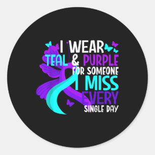 I Wear Teal &amp; Purple For Someone I Miss Suicid Classic Round Sticker