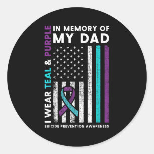 I Wear Teal & Purple In Memory Of My Dad Suici Classic Round Sticker