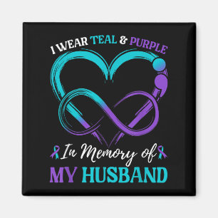 I Wear Teal & Purple In Memory Of My Husband Magnet