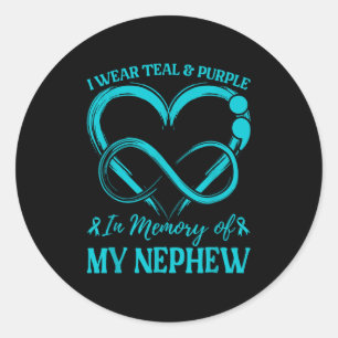 I Wear Teal & Purple In Memory Of My Nephew Classic Round Sticker
