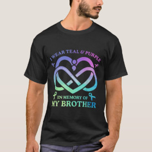 I Wear Teal &amp; Purple Memory Of My Brother Suic T-Shirt