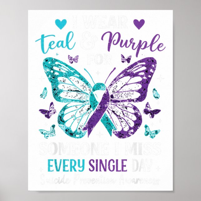 I Wear Teal &amp; Purple Suicide Prevention Awaren Poster (Front)