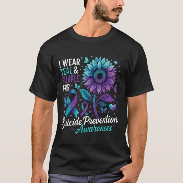I Wear Teal &amp; Purple Suicide Prevention Awaren T-Shirt (Front)