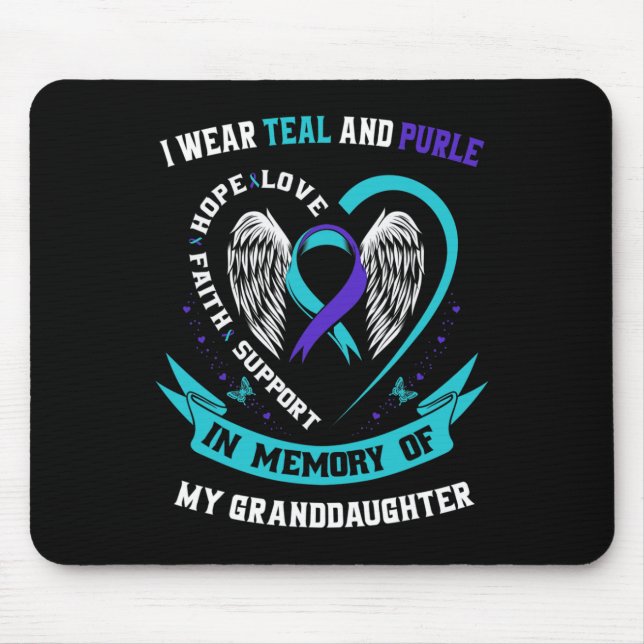 I Wear Teal And Purple For Granddaughter Suicide A Mouse Pad (Front)