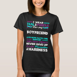 I Wear Teal And Purple For My Boyfriend Suicide Aw T-Shirt
