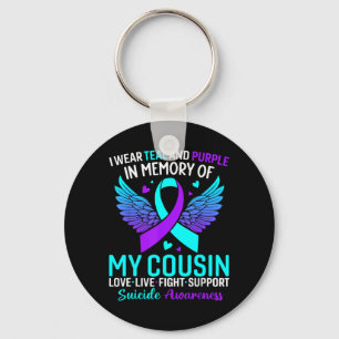 I Wear Teal And Purple For My Cousin Prevention Key Ring