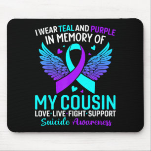 I Wear Teal And Purple For My Cousin Prevention Mouse Pad