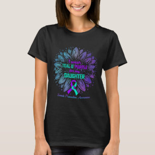 I Wear Teal And Purple For My Daughter Suicide Pre T-Shirt