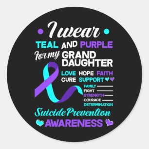 I Wear Teal And Purple For My Grandaughter Suicide Classic Round Sticker