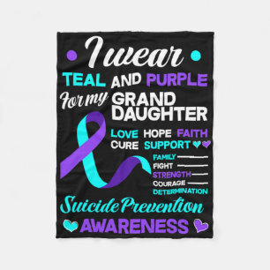 I Wear Teal And Purple For My Grandaughter Suicide Fleece Blanket