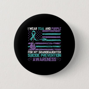 I Wear Teal And Purple For My Granddaughter Suicid 6 Cm Round Badge