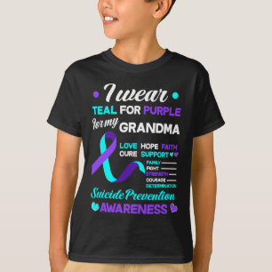 I Wear Teal and Purple For My Grandma Suicide Prev T-Shirt