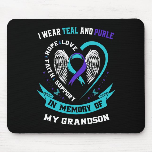 I Wear Teal And Purple For My Grandson Suicide Awa Mouse Pad (Front)