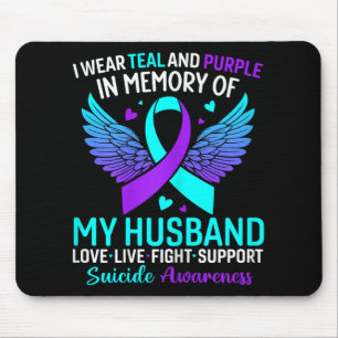 I Wear Teal And Purple For My Husband Suicide Prev Mouse Pad