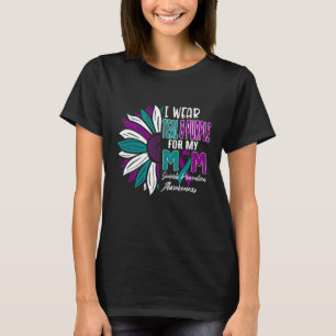 I Wear Teal And Purple For My Mum Suicide Preventi T-Shirt