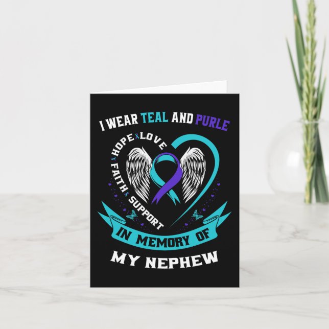I Wear Teal and Purple For My Nephew Suicide Aware Card (Front)