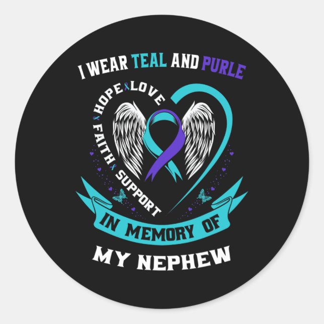 I Wear Teal and Purple For My Nephew Suicide Aware Classic Round Sticker (Front)