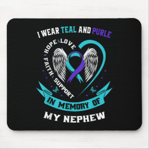 I Wear Teal And Purple For My Nephew Suicide Aware Mouse Pad