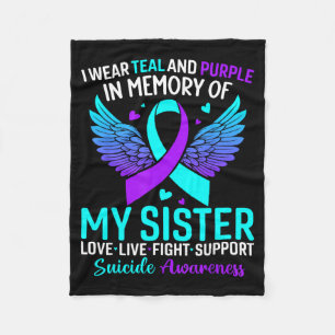 I Wear Teal And Purple For My Sister Prevention Fleece Blanket