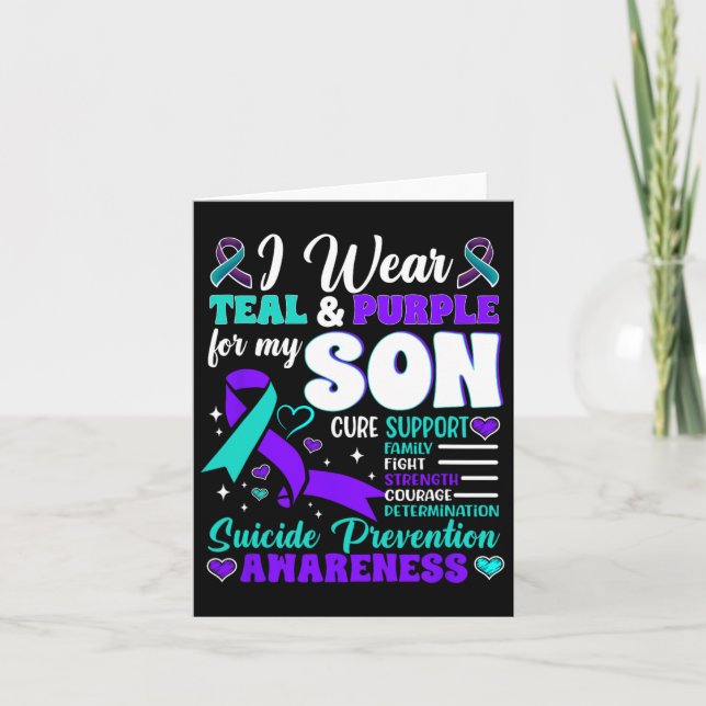 I Wear Teal And Purple For My Son Suicide Preventi Card (Front)