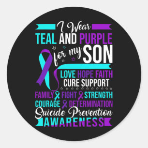 I Wear Teal And Purple For My Son Suicide Preventi Classic Round Sticker