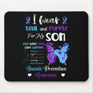 I Wear Teal And Purple For My Son Suicide Preventi Mouse Pad