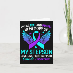 I Wear Teal And Purple For My Stepson Suicide Prev Card